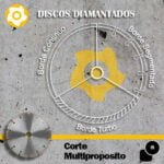 Discos Diamantados Corte multiproposito